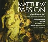 Bach: Matthew Passion (Bach's Last Performing Version, c. 1742) Bach: Matthew Passion (Bach's Last Performing Version, c. 1742)
