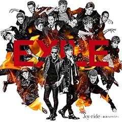 Joy-ride �`����̃h���C�u�` / EXILE