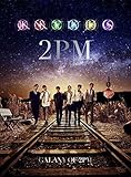 GALAXY OF 2PM(���񐶎Y�����C/NICHKHUN�~WOOYOUNG��)