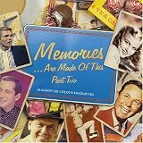 Memories Are Made of This II