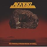 NO PAROLE FROM ROCK'N'ROLL: EXPANDED EDITION
