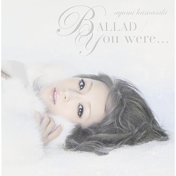 Amazon.co.jp: You were / BALLAD: ミュージック