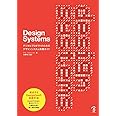 Design Systems ―デジタルプロダクトのためのデザインシステム実践ガイド