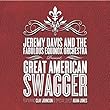 Great American Swagger by Jeremy Davis & The Fabulous Equinox Orchestra (2011-10-29)【並行輸入品】