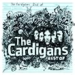 Best of the Cardigans by The Cardigans (2008-02-26)【並行輸入品】