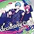 THRIVE(CV:豊永利行、花江夏樹、加藤和樹)「B-project キャラクターCD Vol.2『dreaming time』」