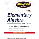 Schaum's Outline of Elementary Algebra, 3ed: Third Edition