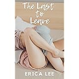 The Last to Leave