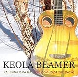 Ka Hikina O Ka Hau - Coming of the Snow