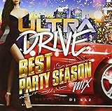 ULTRA DRIVE BEST PARTY SEASON MIX mixed by DJ KAZ