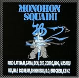 MONOHON SQUAD II