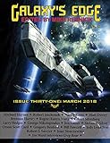 Galaxy’s Edge Magazine: Issue 31, March 2018 (Galaxy's Edge magazine) (English Edition)