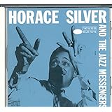 Horace Silver & The Jazz Messengers