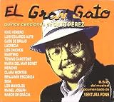 El Gran Gato:15 Songs By Gato