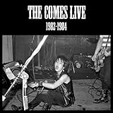 THE COMES Live 1982-1984