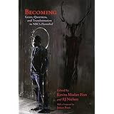 Becoming: Genre, Queerness, and Transformation in NBC’s Hannibal (Television and Popular Culture)