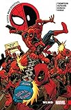 Spider-Man/Deadpool Vol. 6: WLMD (Spider-Man/Deadpool (2016-))