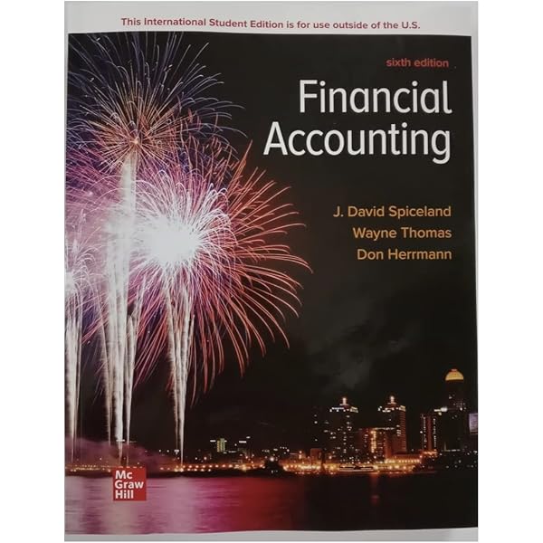 Financial Accounting: 2025 Release ISE : Spiceland, David