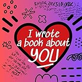 I wrote a book about you: capture your best memories with personalized messages