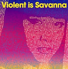 ���t���C���`���[�}�[ / Violent is Savanna