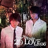 �H����E���� Radio 2D LOVE DJCD vol.06