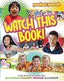 Watch This Book!: Inside the World of YouTube Stars Ryan ToysReview, HobbyKidsTV, JillianTubeHD, and EvanTubeHD (pocket.watch)