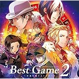 アイドルマスター SideM ドラマCD「Best Game 2 ~命運を賭けるトリガー~」