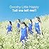 Dorothy Little Happy「Tell me tell me!!(CD+DVD)」
