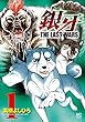 銀牙～THE LAST WARS～ 1