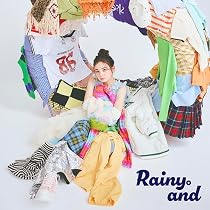 Amazon.co.jp: Rainy。UNIVERSE(初回限定盤) [CD+グッズ]: ミュージック