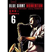 Amazon.co.jp: BLUE GIANT MOMENTUM (5) (ビッグコミックススペシャル