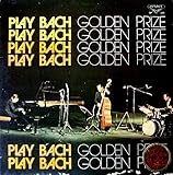 プレイ・バッハ・ゴールデン・プライズ/ジャック・ルーシエ・トリオ(12"　Analog　ＬＰ)