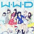 W.W.D / 冬へと走りだすお! 通常盤