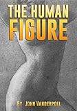 The Human Figure (English Edition)