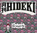����HIDEKI 6���� Oh happy day