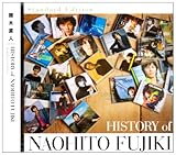HISTORY of NAOHITO FUJIKI Standard Edition
