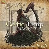 ケルティック・ハープ・マジック (Celtic Harp Magic -The Gift)