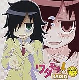 ワタモテRADIO DJCD喪4