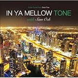 IN YA MELLOW TONE WITH SAM OCK (Korea Edition)