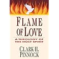 Flame of Love: Three Views on the Destiny of the Unevangelized