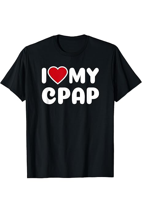 Amazon | I Love My CPAP Sleep Apnea マウスピース Tシャツ Tシャツ 