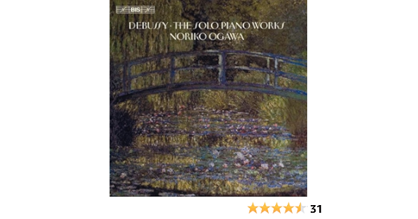 高知インター店 ドビュッシー ピアノ曲全集 Debussy The Solo Piano Works Noriko Oga 超大特価 Www Endocenter Com Ua