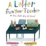 A Letter From Your Teacher: On the Last Day of School