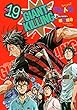 ＧＩＡＮＴ　ＫＩＬＬＩＮＧ（１９） (モーニングコミックス)