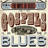 Gospel of the Blues