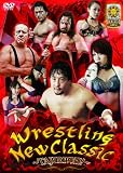 Wrestling New Classic ~TAJIRI降臨! ~ [DVD]
