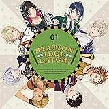 「STATION IDOL LATCH! 01」(通常盤)