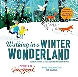 Walking in a Winter Wonderland