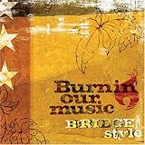 Burnin�f our music