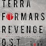 TERRAFORMARS REVENGE O.S.T